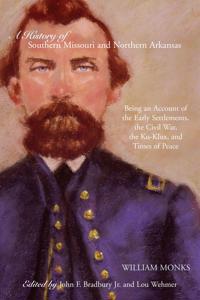 Bokomslag för "A History of Southern Missouri and Northern Arkansas"