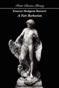 A Fair Barbarian