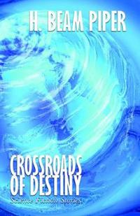 Crossroads of Destiny