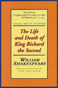 Bokomslag för "The Life And Death Of King Richard The Second"