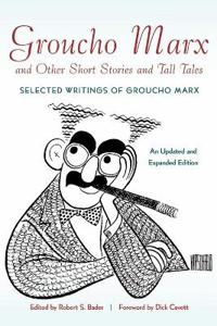 Groucho Marx and Other Short Stories and Tall Tales