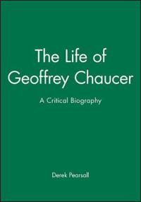 The Life of Geoffrey Chaucer