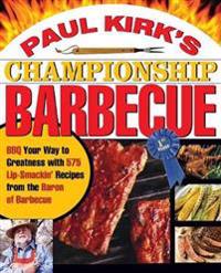 Paul Kirk's Championship Barbecue
