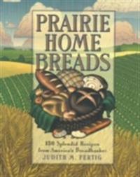 Prairie Home Breads
