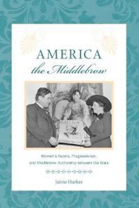America the Middlebrow