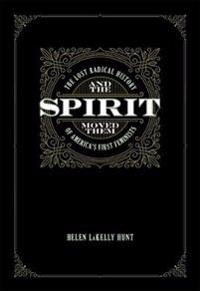And The Spirit Moved Them