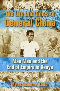 Bokomslag för "The Life and Times of General China"
