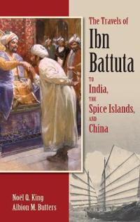 Bokomslag for "The Travels of Ibn Battuta to India, the Spice Islands and China"