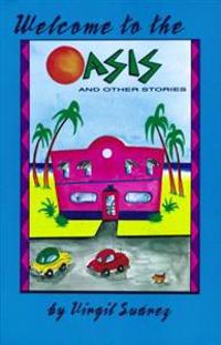 Welcome to the Oasis
