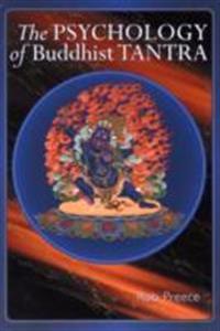 The Psychology of Buddhist Tantra