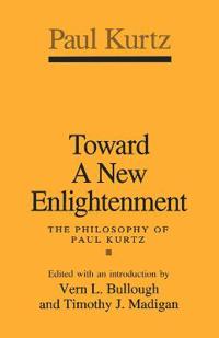 Toward a New Enlightenment