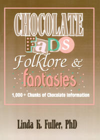 Bokomslag för "Chocolate Fads, Folklore & Fantasies"