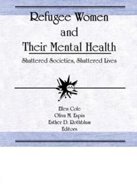 Refugee Women and Their Mental Health
