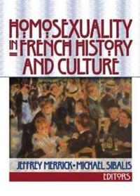 Kirjan kansi "Homosexuality in French History and Culture"