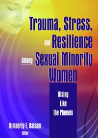 Bokomslag för "Trauma, Stress, and Resilience Among Sexual Minority Women"