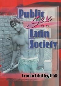 Kirjan kansi "Public Sex in a Latin Society"