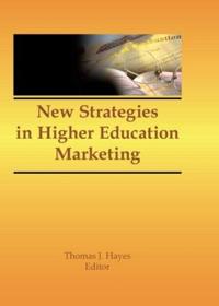 Bokomslag för "New Strategies in Higher Education Marketing"