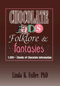 Bokomslag för "Chocolate Fads, Folklore & Fantasies"