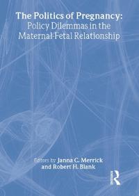 The Politics of Pregnancy