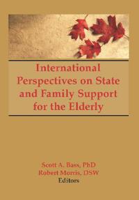 Bokomslag för "International Perspectives on State and Family Support for the Elderly"