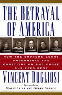 The Betrayal of America