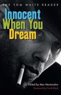 Innocent When You Dream