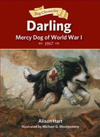 Darling, Mercy Dog of World War I