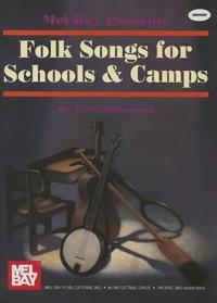 Folk Songs for Schools and Camps