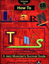 Volume 76: How To Learn Tunes (with Free Audio CD)