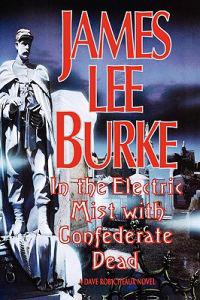 In the Electric Mist with Confederate Dead
