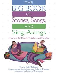 The BIG Book of Stories, Songs, and Sing-Alongs