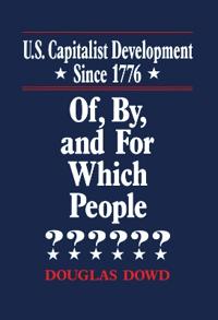 US Capitalist Development Since 1776