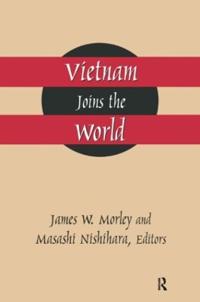 Bokomslag för "Vietnam Joins the World"