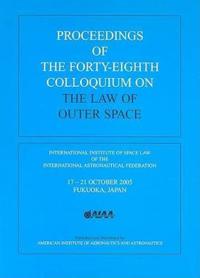 Proceedings of the 48th Colloquium on the Law of Outer Space