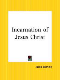 Incarnation of Jesus Christ