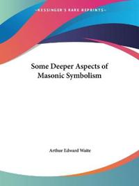 Kirjan kansi "Some Deeper Aspects of Masonic Symbolism"