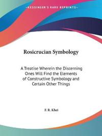 Rosicrucian Symbology