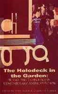 Holodeck in the Garden