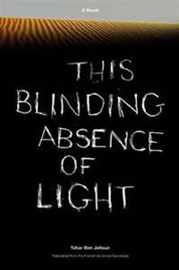 This Blinding Absence Of Light