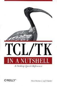 Tcl/TK in a Nutshell