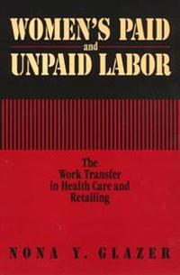 Womens Paid & Unpaid Labor