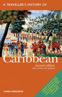 A Traveller's History Of The Caribbean