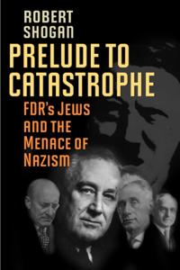 Prelude to Catastrophe