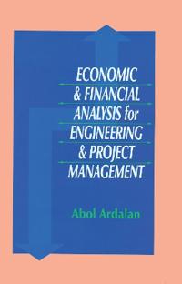 Bokomslag för "Economic and Financial Analysis for Engineering and Project Management"