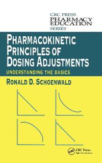 Pharmacokinetic Principles of Dosing Adjustments