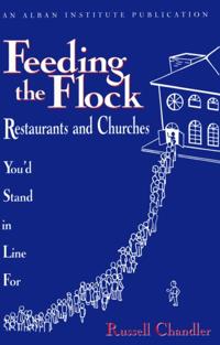 Feeding the Flock