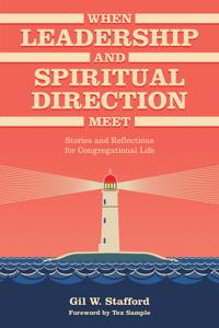 Kirjan kansi "When Leadership and Spiritual Direction Meet"