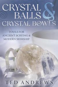 Crystal Balls & Crystal Bowls
