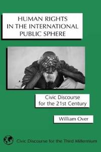 Bokomslag för "Human Rights in the International Public Sphere"