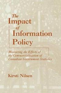 The Impact of Information Policy